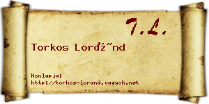 Torkos Loránd névjegykártya